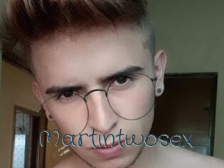 Martintwosex