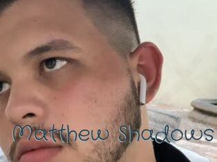 Matthew_Shadows