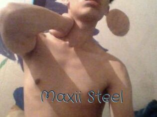 Maxii_Steel