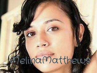 Melina_Matthews Sexcam Livesex