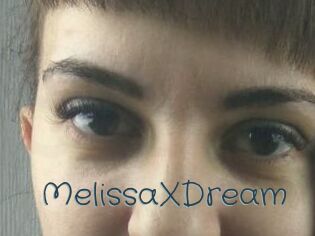 MelissaXDream