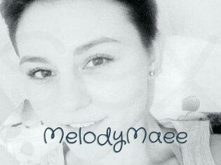 MelodyMaee