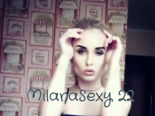 MilanaSexy_22