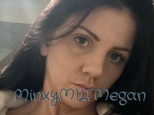MinxyMILFMegan