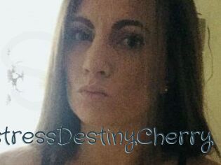 MistressDestinyCherry