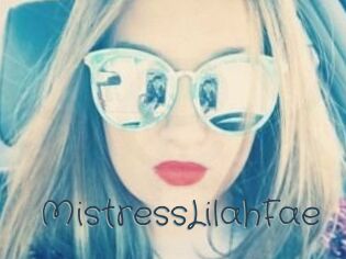 MistressLilahFae