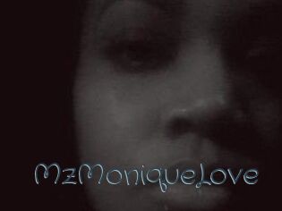 MzMoniqueLove