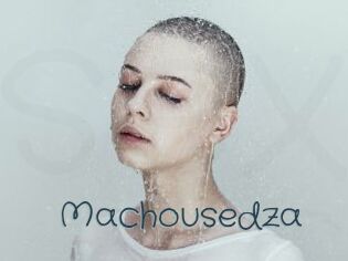 Machousedza