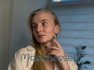 Maechesser