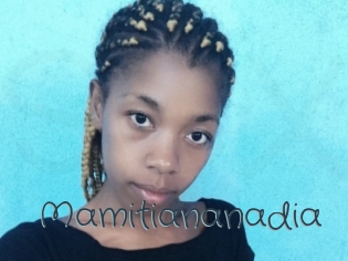 Mamitiananadia