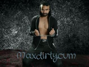 Maxdirtycum