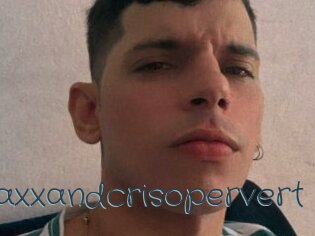Maxxandcrisopervert