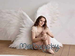 Mefoxyshy