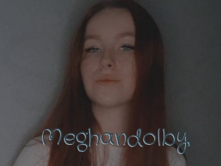 Meghandolby