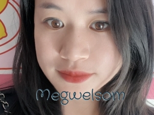 Megwelsom
