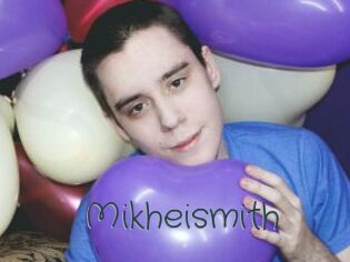 Mikheismith