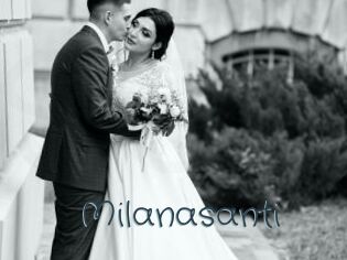 Milanasanti