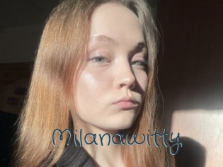 milanawitty Sexcam Livesex