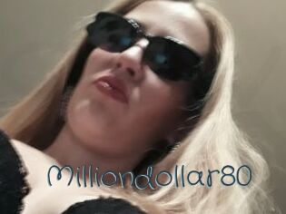 Milliondollar80
