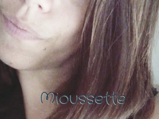 Mioussette