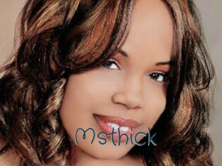 Msthick