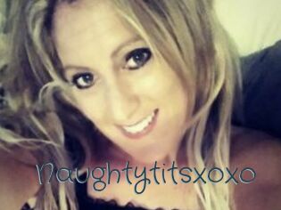 naughtytitsxoxo Sexcam Livesex