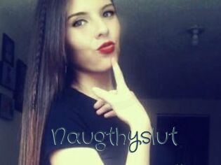 Naugthyslut
