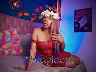 Ninagloom