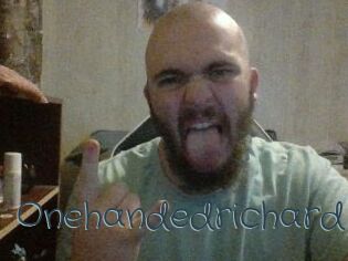 Onehandedrichard