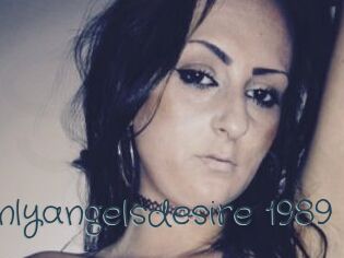 Onlyangelsdesire_1989