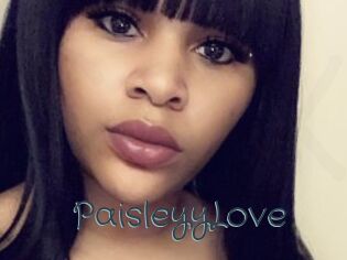 PaisleyyLove
