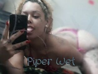 Piper_Wet