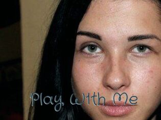 Play_W1th_Me