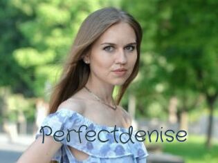Perfectdenise