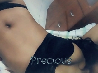 Precious
