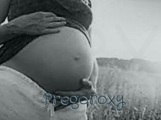 pregoroxy Sexcam Livesex