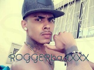 ROGGERbadXXX Sexcam Livesex