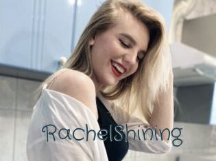 RachelShining Sexcam Livesex