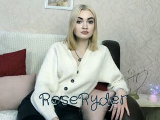 RoseRyder