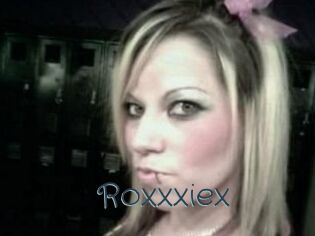Roxxxiex