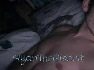 RyanTheBiscuit