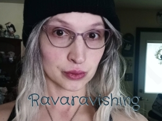 Ravaravishing