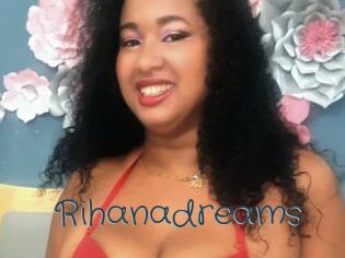 Rihanadreams