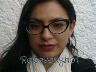Rosesexyhot