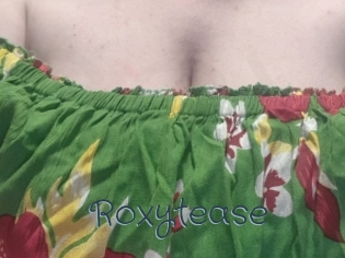 Roxytease