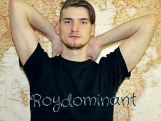 Roydominant