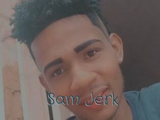 Sam_Jerk