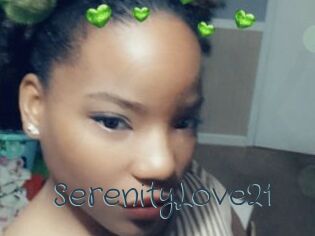 SerenityLove21 Sexcam Livesex