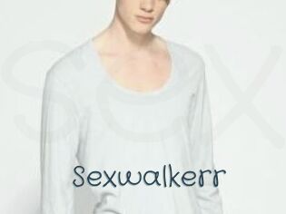 Sexwalkerr