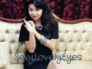 SexyLovelyEyes Sexcam Livesex